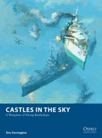 Castles in the Sky : A Wargame of Flying Battleships (Osprey Wargames)