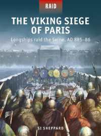 The Viking Siege of Paris : Longships raid the Seine, AD 885-86 (Raid)