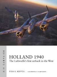 Holland 1940 : The Luftwaffe's first setback in the West (Air Campaign)