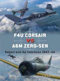 F4U Corsair versus A6M Zero-sen : Rabaul and the Solomons 1943-44 (Duel)