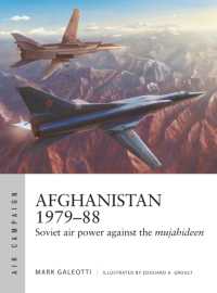Afghanistan 1979-88 : Soviet air power against the mujahideen (Air Campaign)