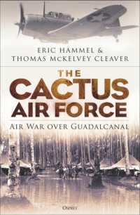 The Cactus Air Force : Air War over Guadalcanal