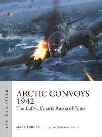 Arctic Convoys 1942 : The Luftwaffe cuts Russia's lifeline (Air Campaign)