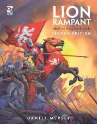 Lion Rampant: Second Edition : Medieval Wargaming Rules （2ND）