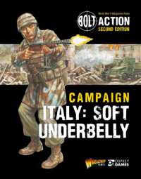 Bolt Action: Campaign: Italy: Soft Underbelly (Bolt Action)