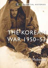 The Korean War : 1950-53 (Essential Histories)