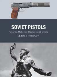 Soviet Pistols : Tokarev, Makarov, Stechkin and others (Weapon)