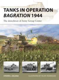 Tanks in Operation Bagration 1944 : The demolition of Army Group Center (New Vanguard)