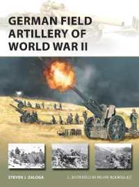 German Field Artillery of World War II (New Vanguard)