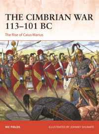 The Cimbrian War 113-101 BC : The Rise of Caius Marius (Campaign)