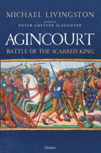 Agincourt : Battle of the Scarred King