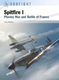 Spitfire I : Phoney War and Battle of France (Dogfight)