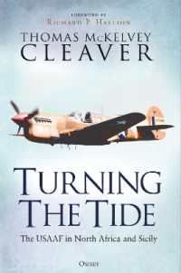 Turning the Tide : The USAAF in North Africa and Sicily