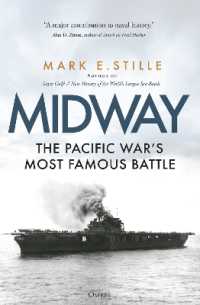 Midway : The Pacific War's Most Famous Battle