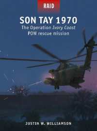 Son Tay 1970 : The Operation Ivory Coast POW rescue mission (Raid)