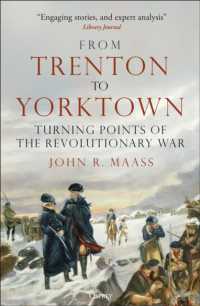 From Trenton to Yorktown : Turning Points of the Revolutionary War