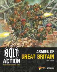 Bolt Action: Armies of Great Britain: Third Edition (Bolt Action)