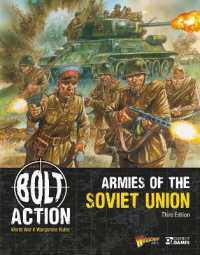 Bolt Action: Armies of the Soviet Union: Third Edition (Bolt Action)