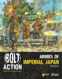 Bolt Action: Armies of Imperial Japan: Third Edition (Bolt Action)