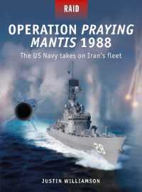 Operation Praying Mantis 1988 : The US Navy takes on Iran's fleet (Raid)