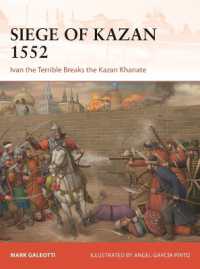 Siege of Kazan 1552 : Ivan the Terrible Breaks the Kazan Khanate (Campaign)