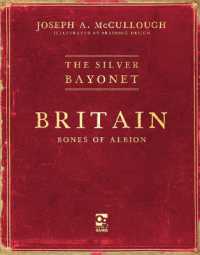 The Silver Bayonet: Britain: Bones of Albion (The Silver Bayonet)