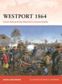 Westport 1864 : Price's Raid and the Midwest's Greatest Battle (Campaign)