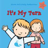 It's My Turn: Dealing with Feelings (Dealing with Feelings)
