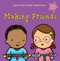 Making Friends: Dealing with Feelings (Dealing with Feelings) -- Hardback