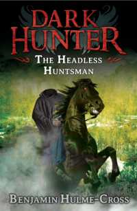 Headless Huntsman (Dark Hunter 8) (Dark Hunter) -- Paperback / softback