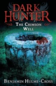 Crimson Well (Dark Hunter 9) (Dark Hunter) -- Paperback / softback