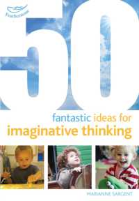 50 Fantastic Ideas for Imaginative Thinking (50 Fantastic Ideas)