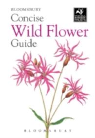 Concise Wild Flower Guide (Concise Guides) （PAP/CHRT）
