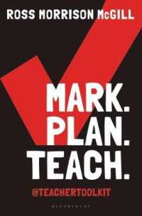 Mark - Plan - Teach : Save Time - Reduce Workload - Impact Learning