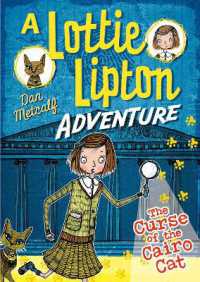 The Curse of the Cairo Cat a Lottie Lipton Adventure (The Lottie Lipton Adventures)