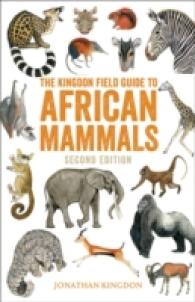 Kingdon Field Guide to African Mammals : Second Edition -- Paperback