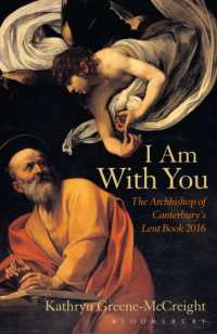 I Am with You : The Archbishop of Canterbury's Lent Book 2016