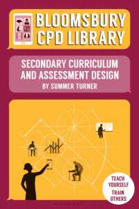 Bloomsbury CPD Library: Secondary Curriculum and Assessment Design (Bloomsbury Cpd Library)