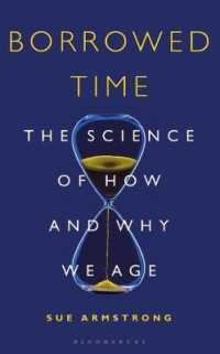 Borrowed Time : The Science of How and Why We Age -- Paperback (English Language Edition)