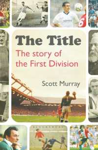 The Title : The Story of the First Division