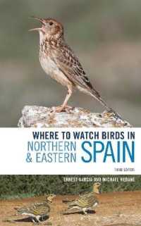 Where to Watch Birds in Northern and Eastern Spain (Where to Watch Birds) （3RD）