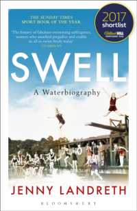 Swell : A Waterbiography the Sunday Times SPORT BOOK OF THE YEAR 2017