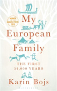 My European Family : The First 54,000 Years (Bloomsbury Sigma)