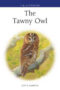 The Tawny Owl (Poyser Monographs)