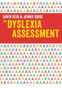 The Dyslexia Assessment : A complete assessment tool for investigating reading, writing and spelling difficulties