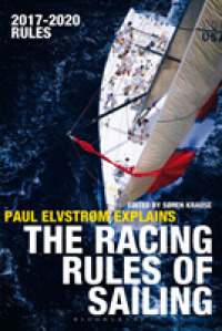 Paul Elvstrom Explains the Racing Rules of Sailing : 2017-2020 Rules （14TH）