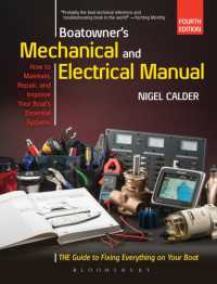 Boatowner's Mechanical and Electrical Manual : Repair and Improve Your Boat's Essential Systems
