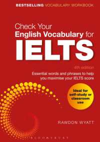 Check Your English Vocabulary for IELTS : Essential words and phrases to help you maximise your IELTS score （4TH）