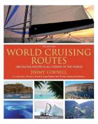World Cruising Routes : 1000 Sailing Routes in All Oceans of the World -- Paperback / softback