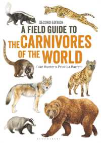 Field Guide to Carnivores of the World, 2nd edition （2ND）